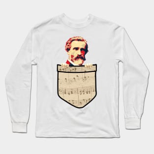Giuseppe Verdi In My Pocket Long Sleeve T-Shirt